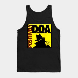 Positively D.O.A. Punk Throwback 1981 1982 Tank Top